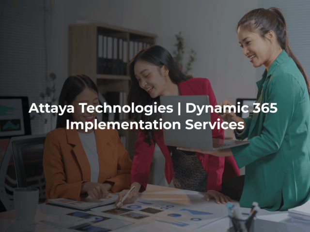 attaya-technologies-dynamic-365-implementation-services