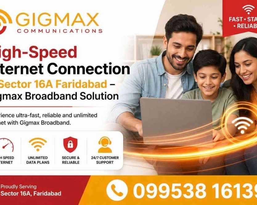 internet-connection-in-sector-16a-faridabad-gigmax
