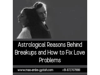 astrological-reasons-behind-breakups-and-how-to-fix-love-problems-small-0