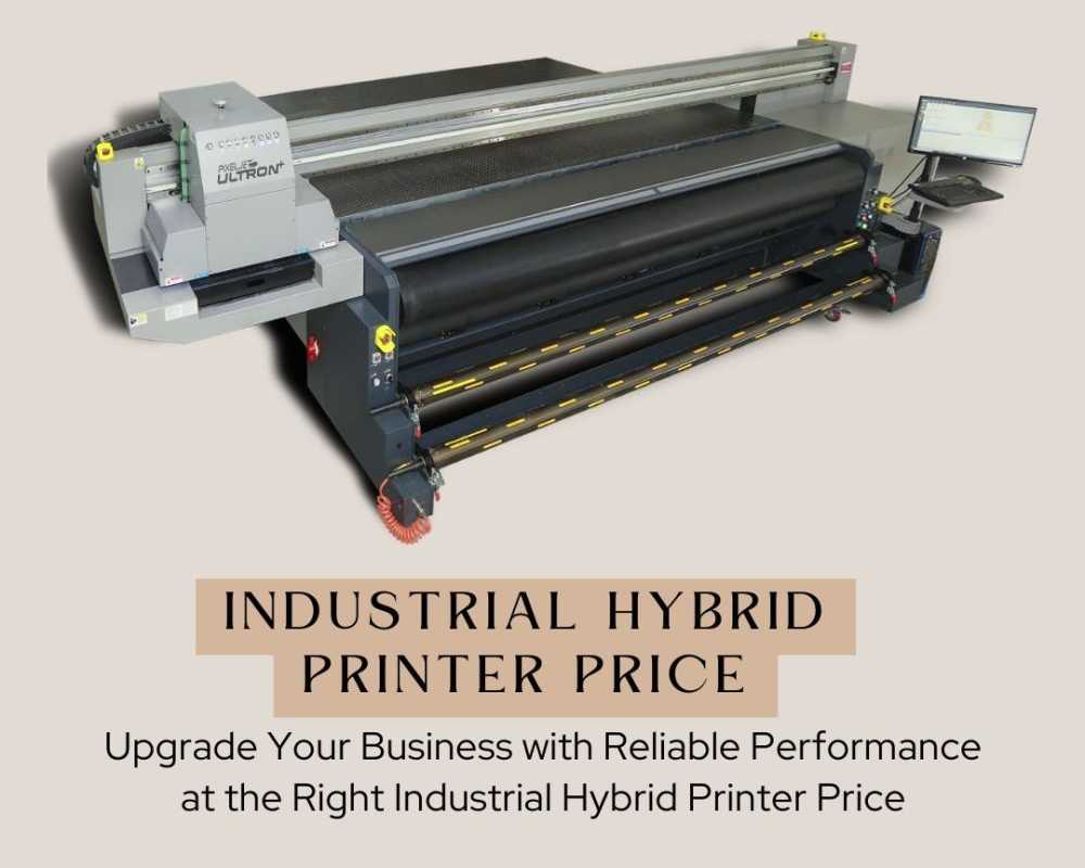 top-industrial-hybrid-printer-price-deals-with-reliable-solutions