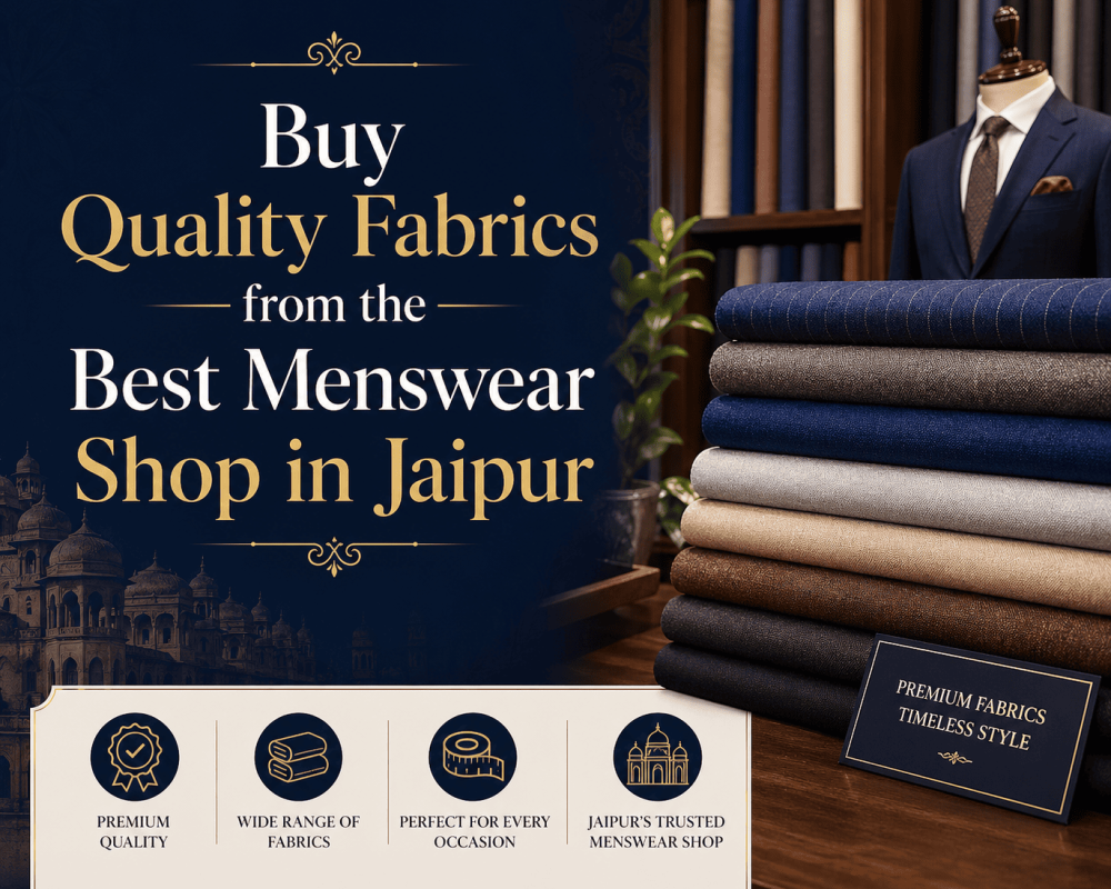 buy-quality-fabrics-from-the-best-menswear-shop-in-jaipur
