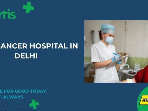 best-cancer-hospital-in-delhi-fortis-healthcare