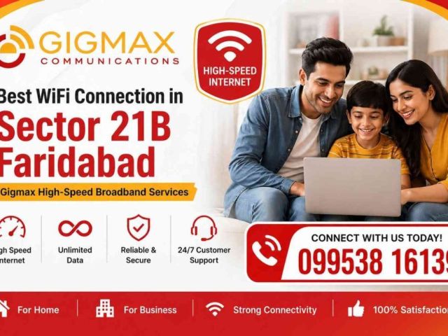 best-wifi-connection-in-sector-21b-faridabad-gigmax