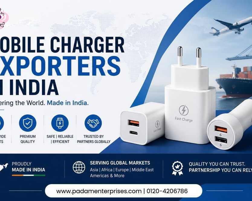 mobile-charger-exporters-in-india-padam-enterprises