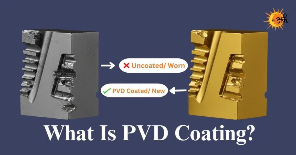what-is-pvd-coating-benefits-industrial-uses-explained-big-0