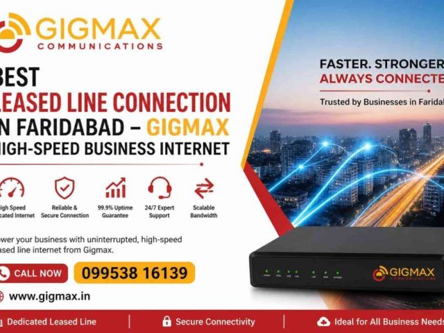 best-leased-line-connection-in-faridabad-gigmax