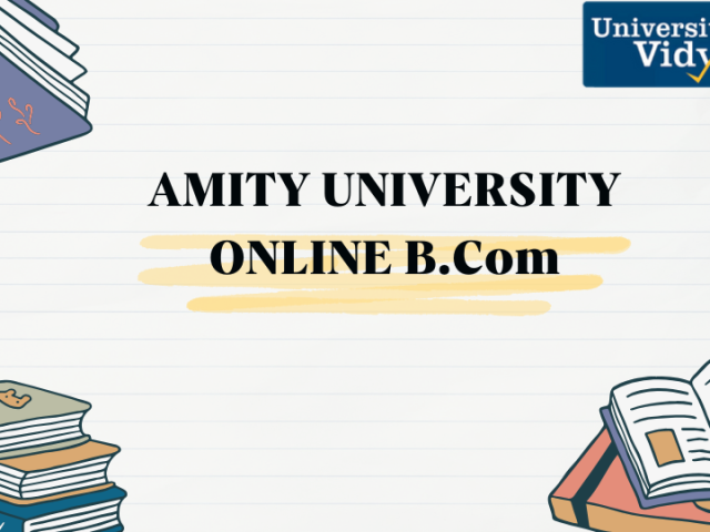 get-commerce-ready-with-amity-online-bcom-admissions-open