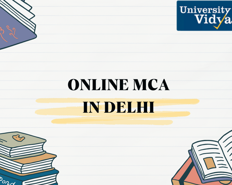 online-mca-in-delhi-career-defining-degree-for-graduates