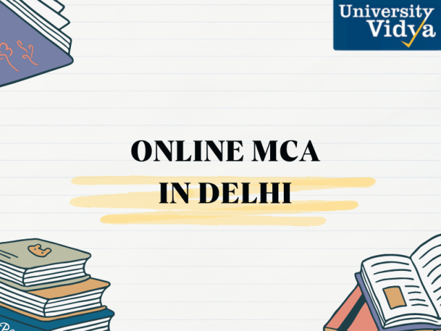 online-mca-in-delhi-career-defining-degree-for-graduates