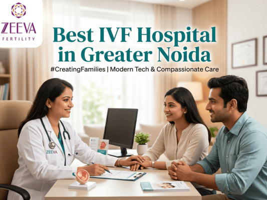 best-ivf-hospital-in-greater-noida-safe-fertility-solutions