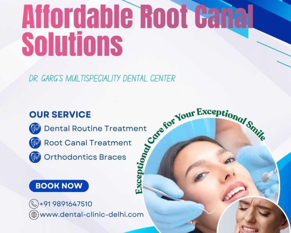 affordable-root-canal-solutions-at-dr-gargs-dental-center