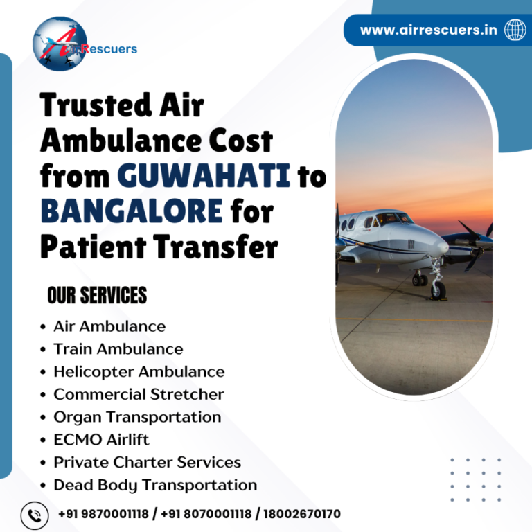 trusted-air-ambulance-from-guwahati-to-bangalore-transfer-big-0