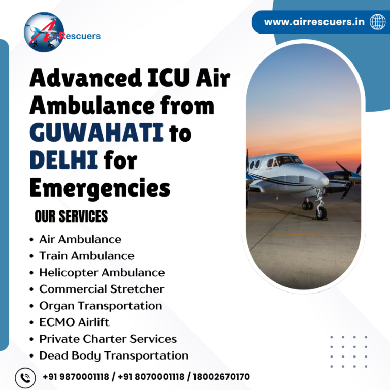 advanced-icu-air-ambulance-from-guwahati-to-delhi-for-emergencies-big-0