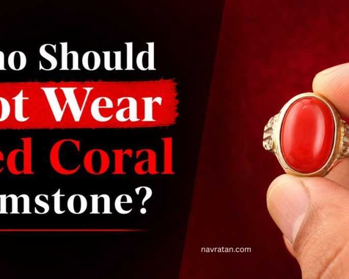 who-should-not-wear-red-coral-gemstone
