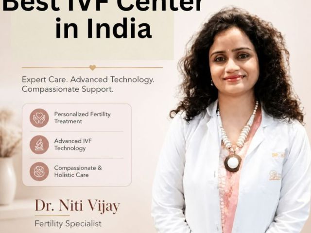 best-ivf-center-in-india-for-advanced-fertility-treatments