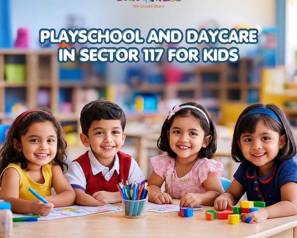 best-playschool-and-daycare-in-sector-117-for-kids