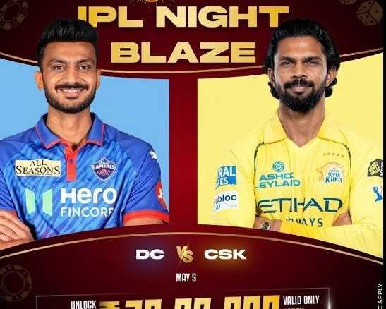 playinrace-exclusive-may-5-dc-vs-csk-night-blaze-offer