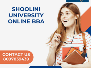 shoolini-university-online-bba-quality-education