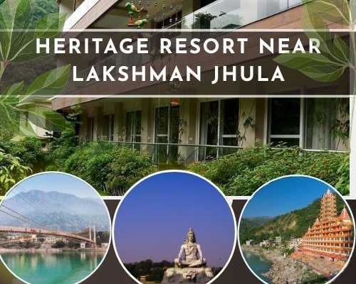 discover-our-story-a-heritage-resort-near-lakshman-jhula