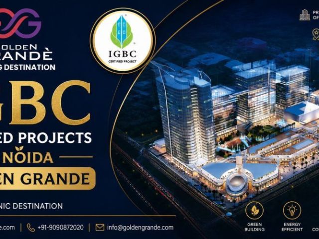 igbc-certified-projects-in-noida-golden-grande