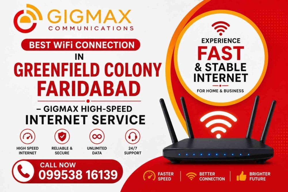 best-wifi-connection-in-greenfield-colony-faridabad-gigmax-big-0