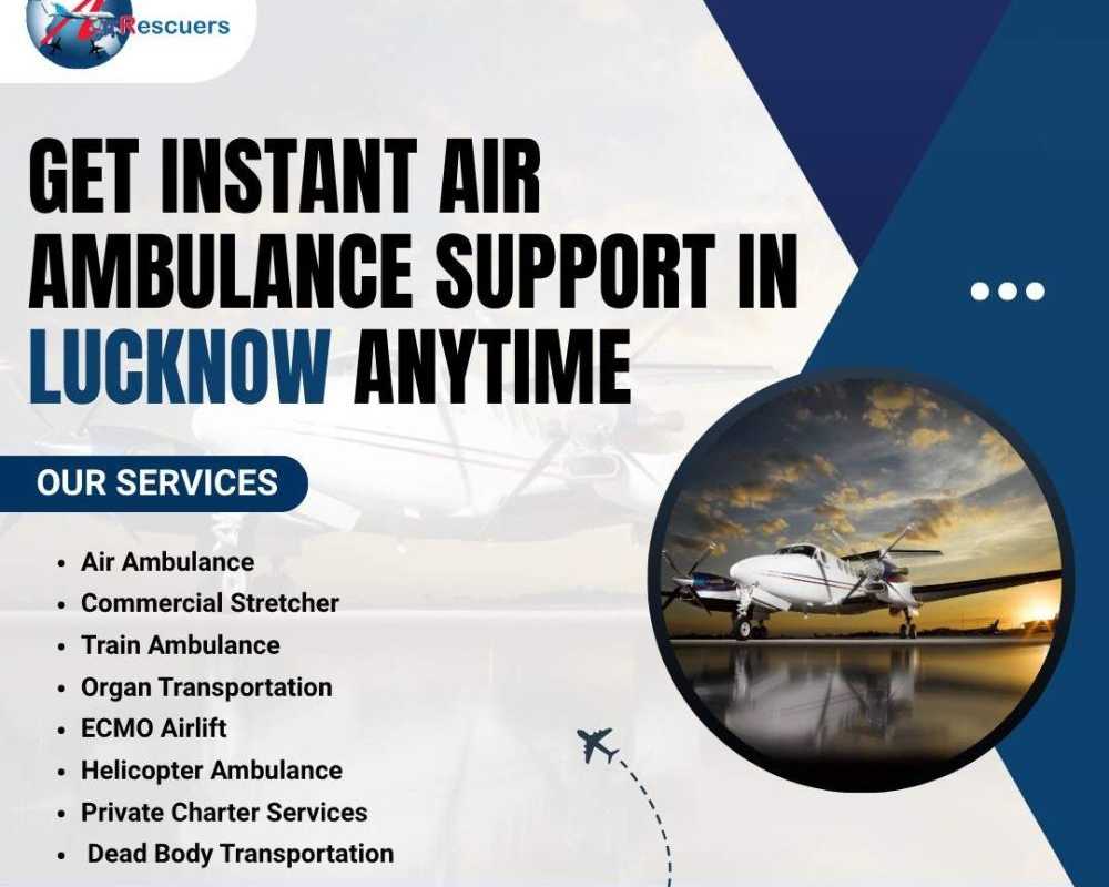 get-instant-air-ambulance-support-in-lucknow-anytime