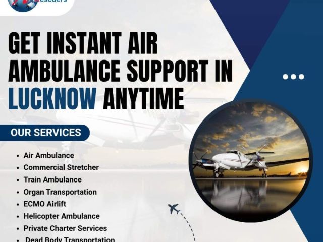 get-instant-air-ambulance-support-in-lucknow-anytime