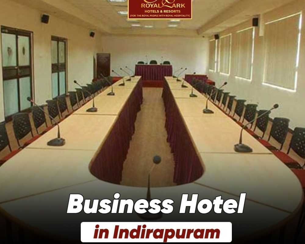 business-hotel-in-indirapuram-for-comfortable-corporate-stay