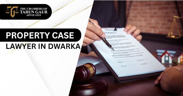 property-case-lawyer-in-dwarka-big-0