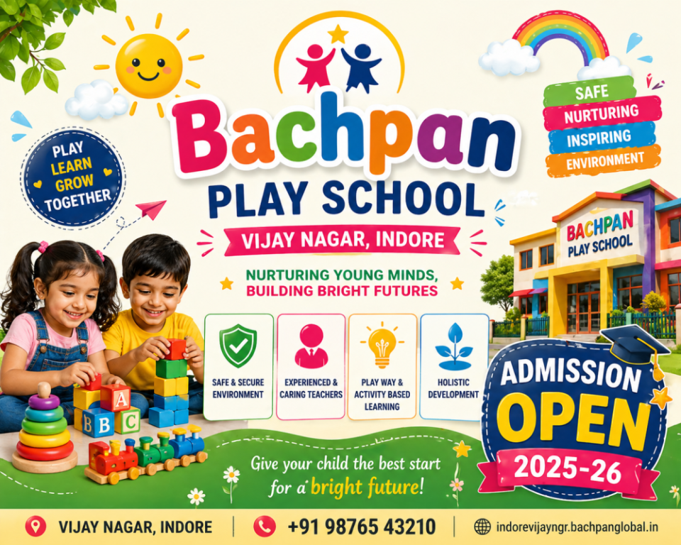 admissions-open-2025-26-bachpan-play-school-vijay-nagar-indore-big-0