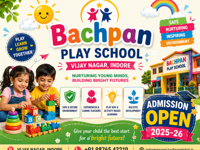 admissions-open-2025-26-bachpan-play-school-vijay-nagar-indore