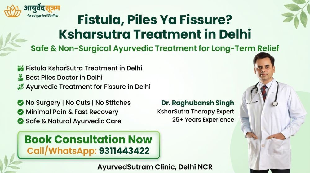 fistula-piles-ya-fissure-ksharsutra-treatment-in-delhi-big-0