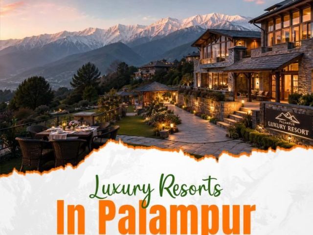 luxury-resorts-in-palampur-for-relaxing-stay
