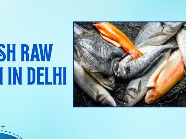fresh-raw-fish-in-delhi-delivered-with-quality-and-hygiene