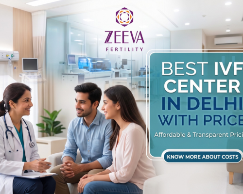 best-ivf-center-in-delhi-with-price-complete-ivf-cost-guidance