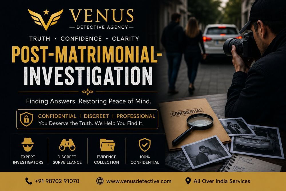 post-matrimonial-investigation-in-noida-by-venus-detective-agency-big-0