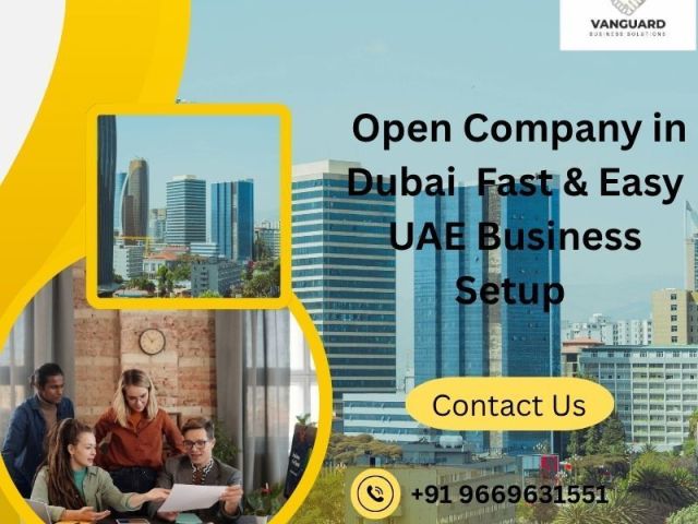 open-company-in-dubai-fast-easy-uae-business-setup