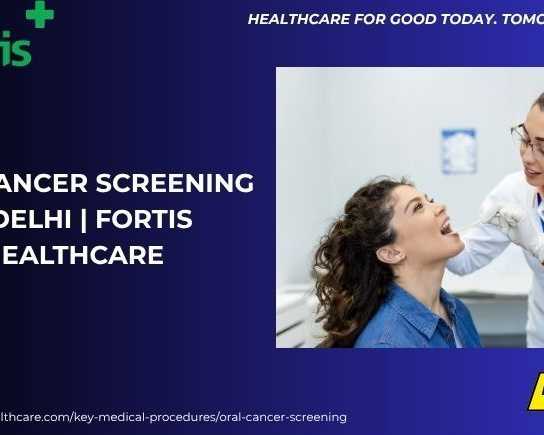 oral-cancer-screening-in-delhi-fortis-healthcare