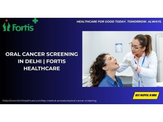 oral-cancer-screening-in-delhi-fortis-healthcare-small-0