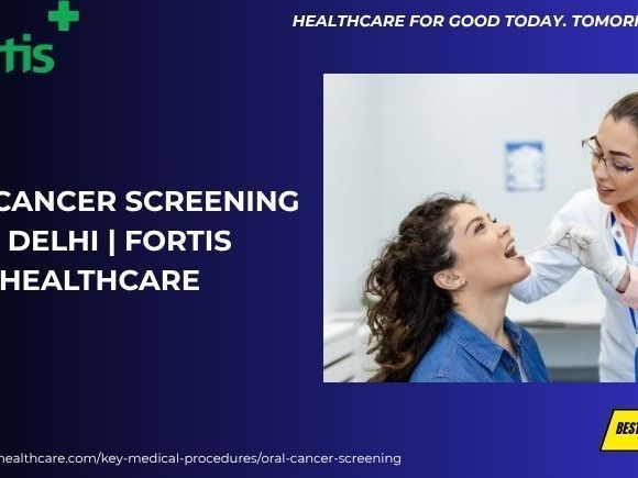 oral-cancer-screening-in-delhi-fortis-healthcare