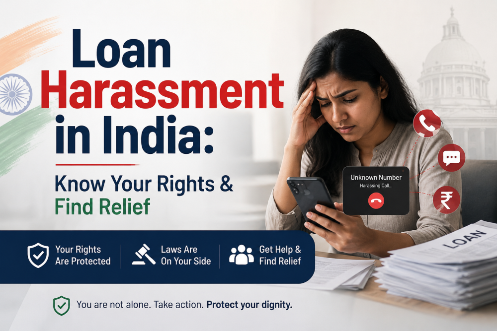 loan-harassment-in-india-know-your-rights-find-relief-big-0