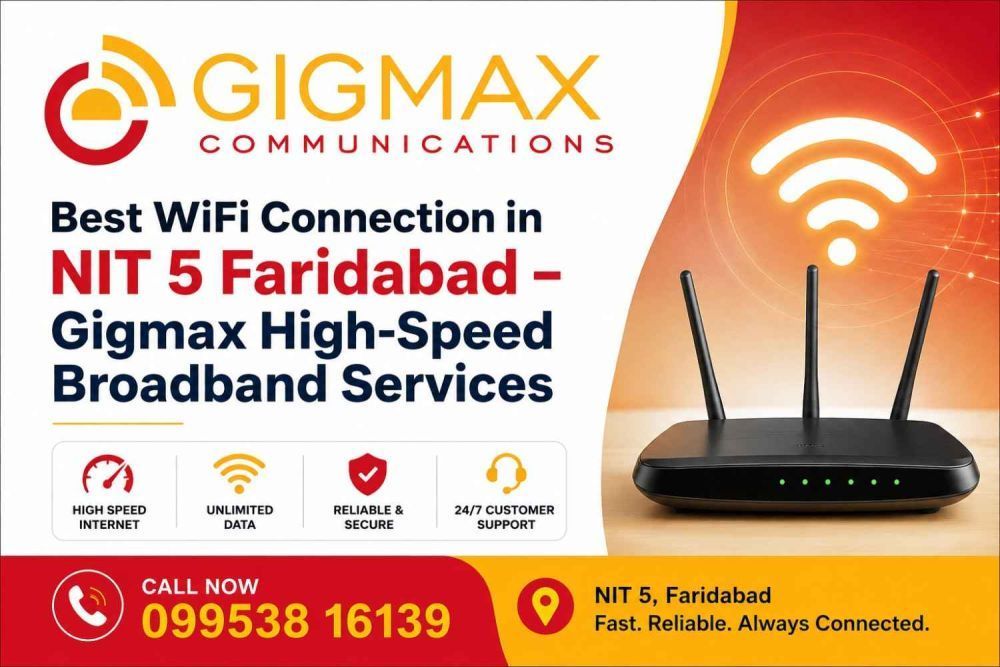 best-wifi-connection-in-nit-5-faridabad-gigmax-high-speed-big-0