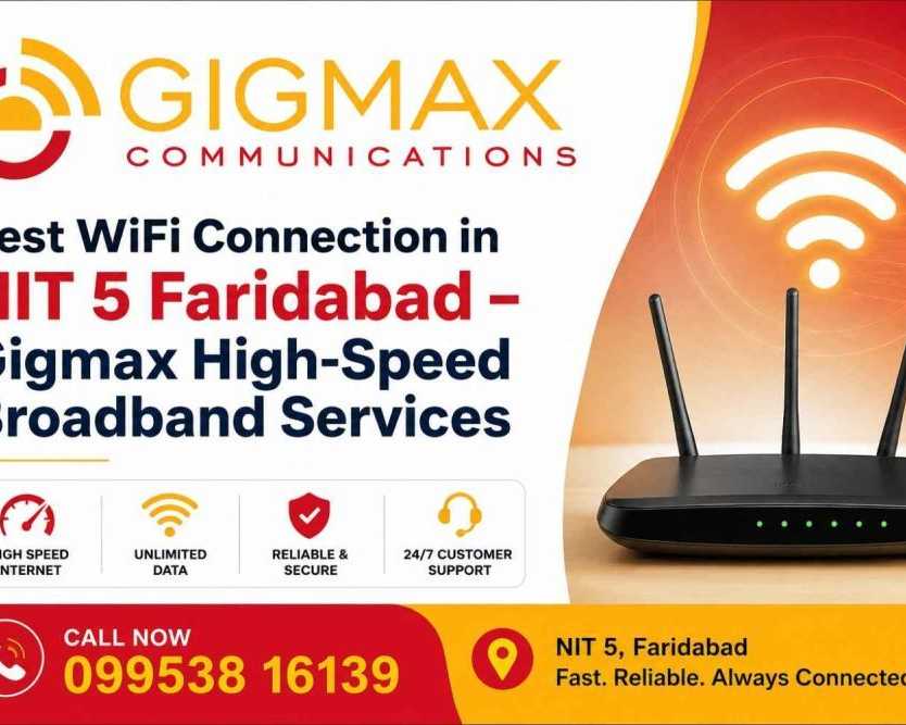 best-wifi-connection-in-nit-5-faridabad-gigmax-high-speed