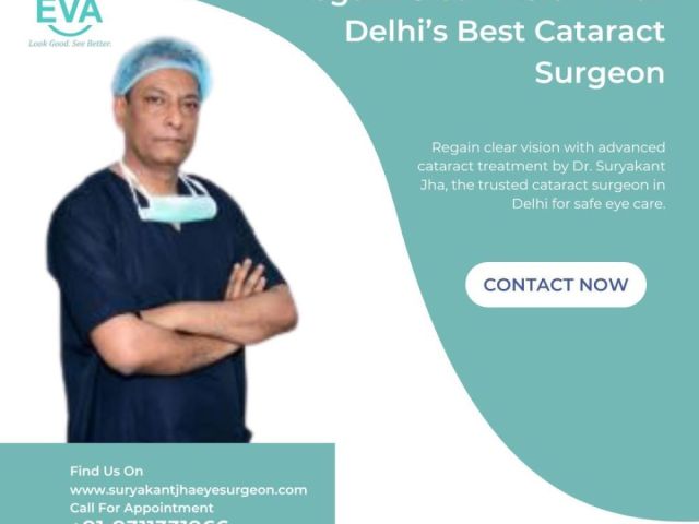 regain-clear-vision-with-delhis-best-cataract-surgeon