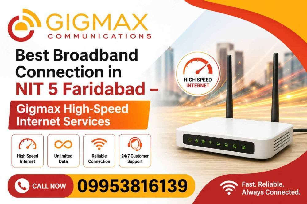best-broadband-connection-in-nit-5-faridabad-gigmax-big-0