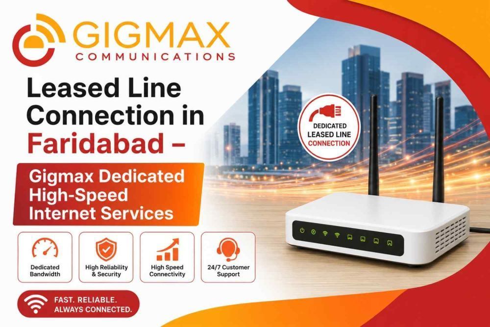 leased-line-connection-in-faridabad-gigmax-big-0