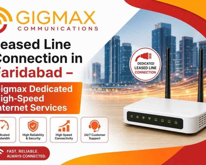 leased-line-connection-in-faridabad-gigmax