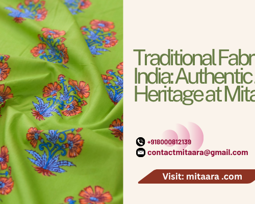 traditional-fabrics-of-india-authentic-jaipur-heritage-at-mitaara