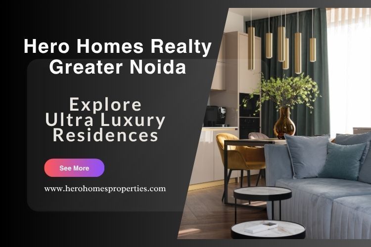 hero-homes-greater-noida-affordable-luxury-homes-in-ncr-big-3