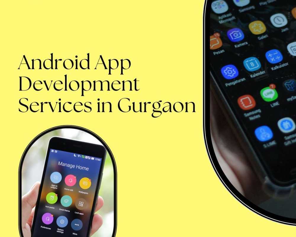 android-app-development-services-in-gurgaon